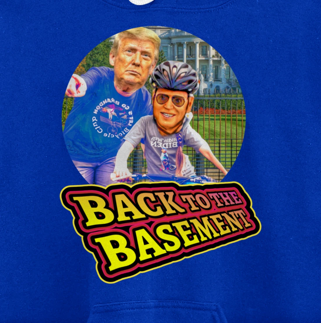 Back to the Basement Biden Trump Bicycle Patriot Republican Pullover Hoodie