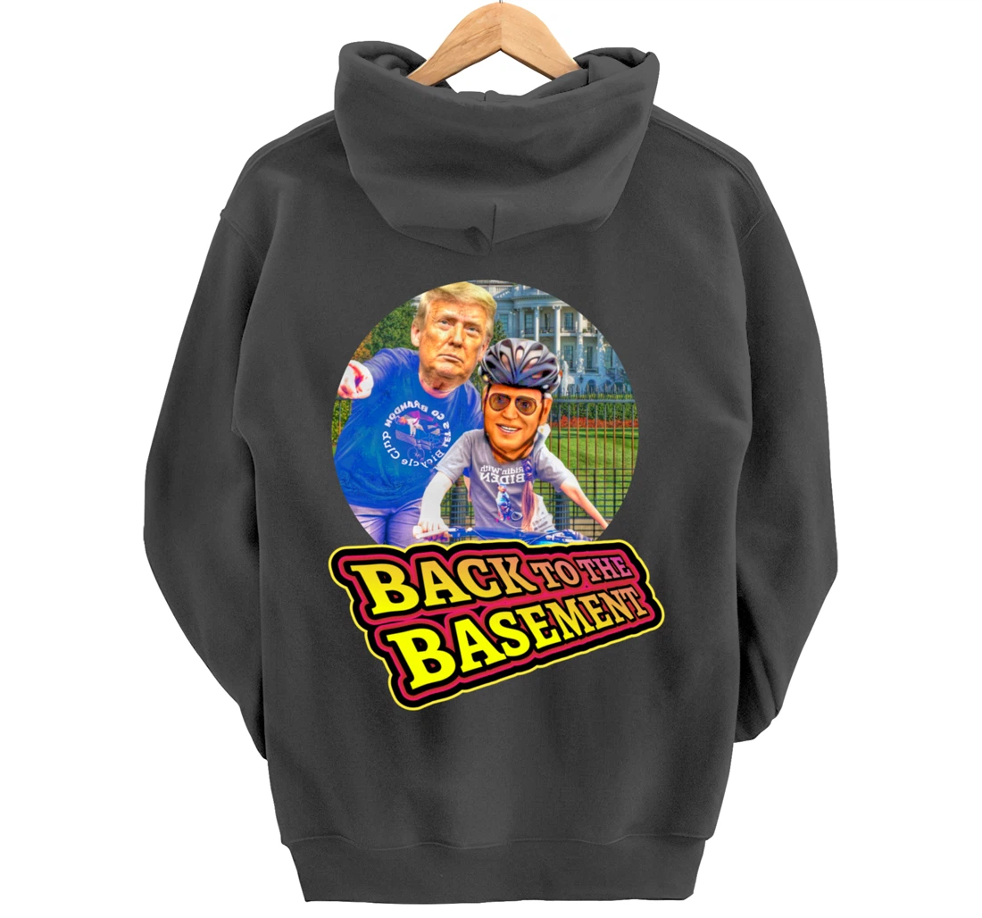 Back to the Basement Biden Trump Bicycle Patriot Republican Pullover Hoodie