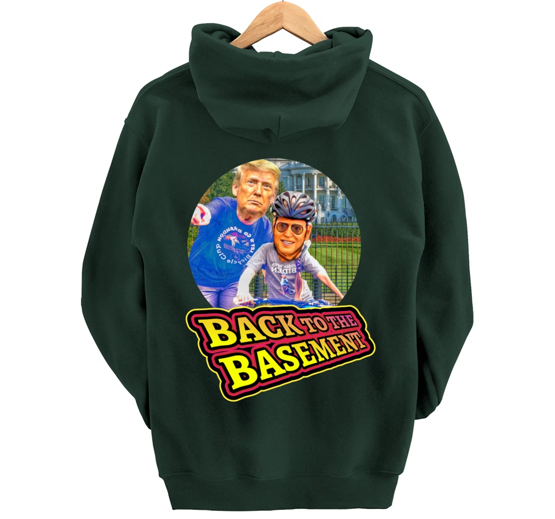 Back to the Basement Biden Trump Bicycle Patriot Republican Pullover Hoodie