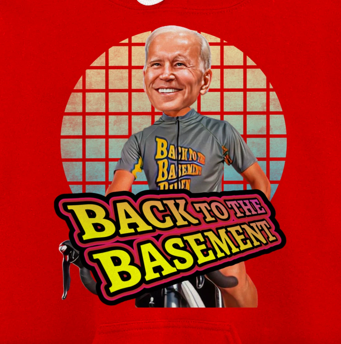 Back to the Basement Biden Trump Bicycle Patriot Republican Pullover Hoodie