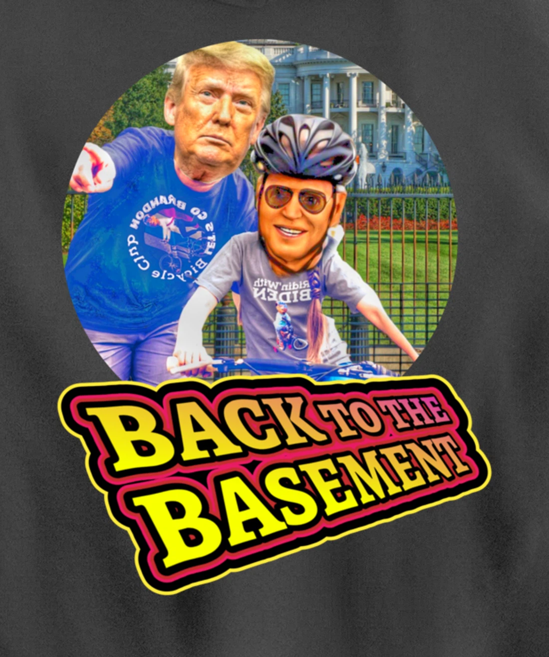 Back to the Basement Biden Trump Bicycle Patriot Republican Pullover Hoodie