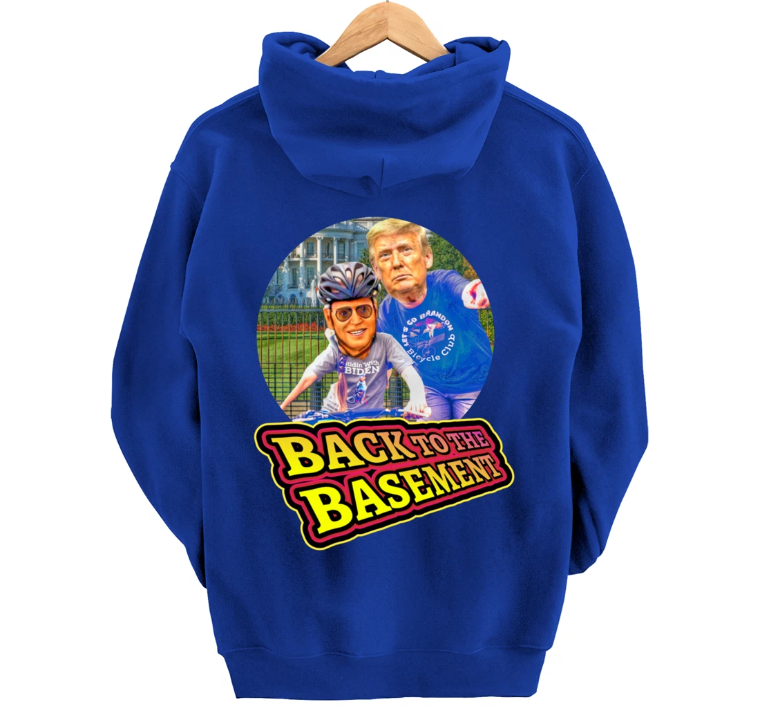 Back to the Basement Biden Trump Bicycle Patriot Republican Pullover Hoodie