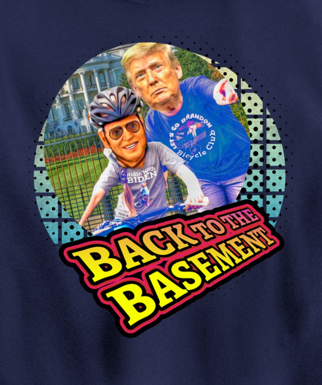 Back to the Basement Biden Trump Bicycle Patriot Republican Pullover Hoodie