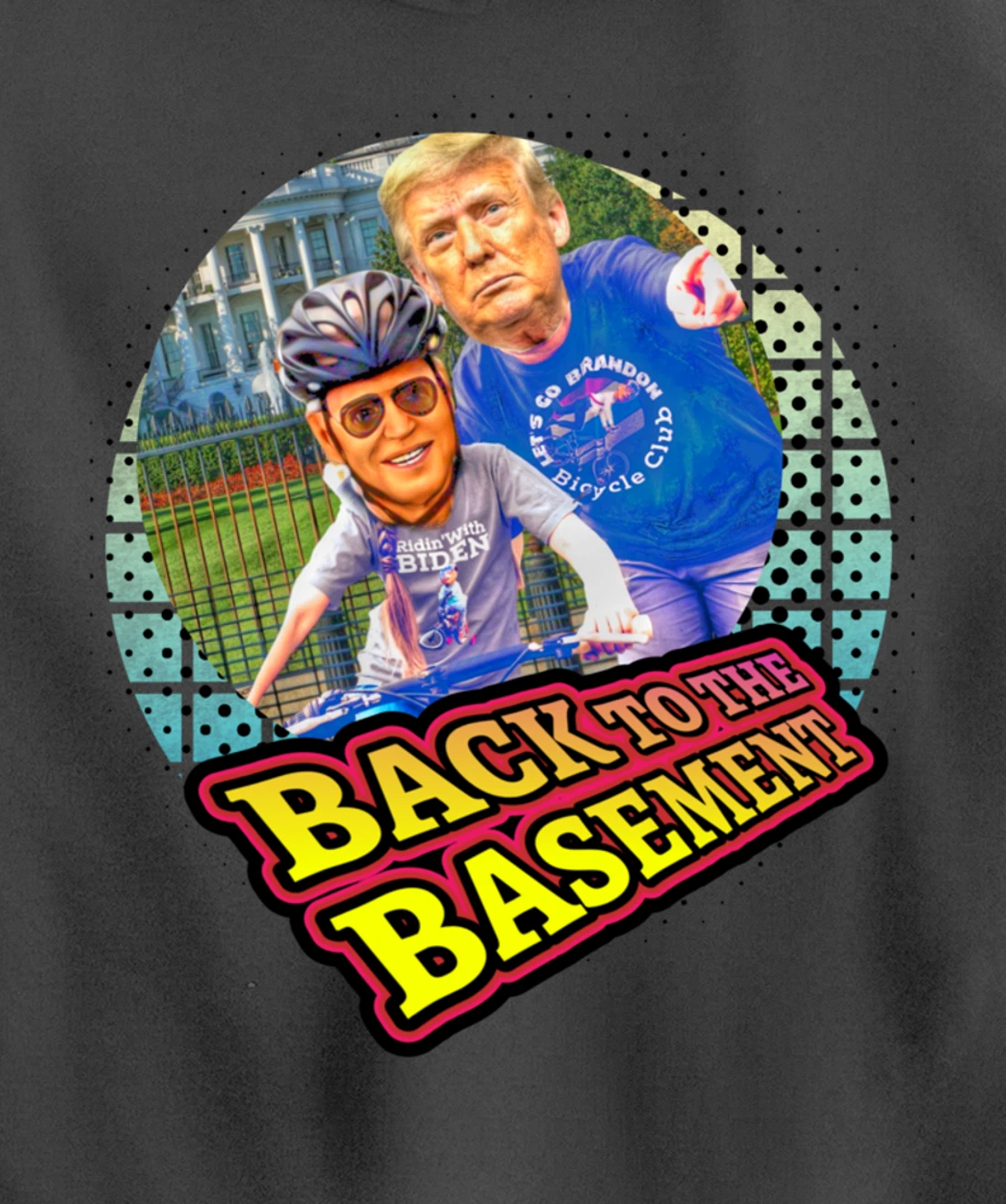 Back to the Basement Biden Trump Bicycle Patriot Republican Pullover Hoodie