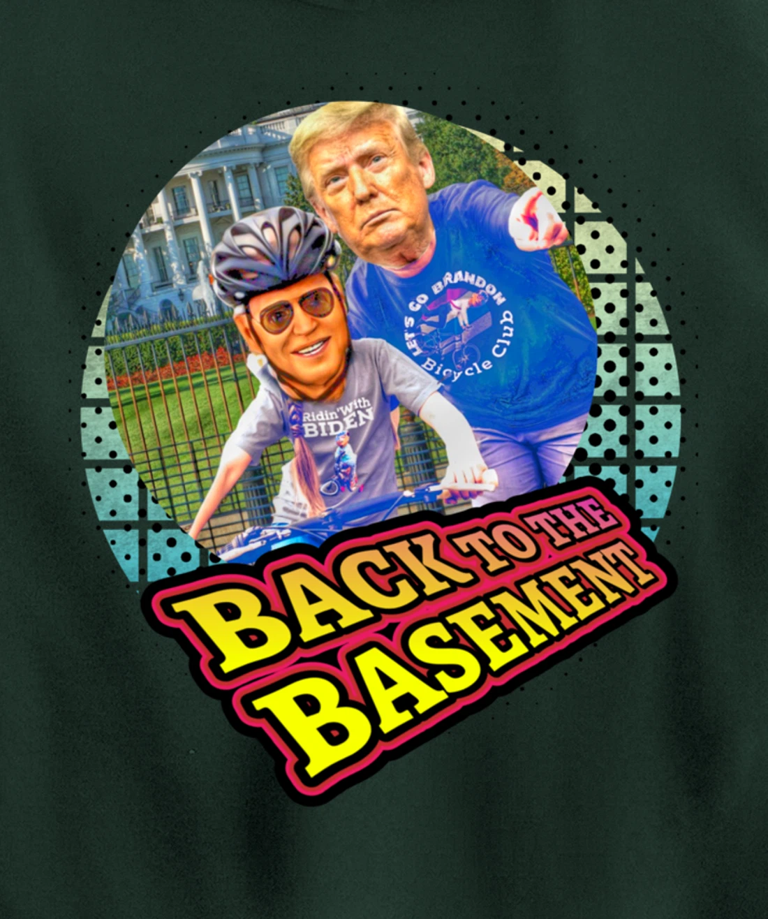 Back to the Basement Biden Trump Bicycle Patriot Republican Pullover Hoodie