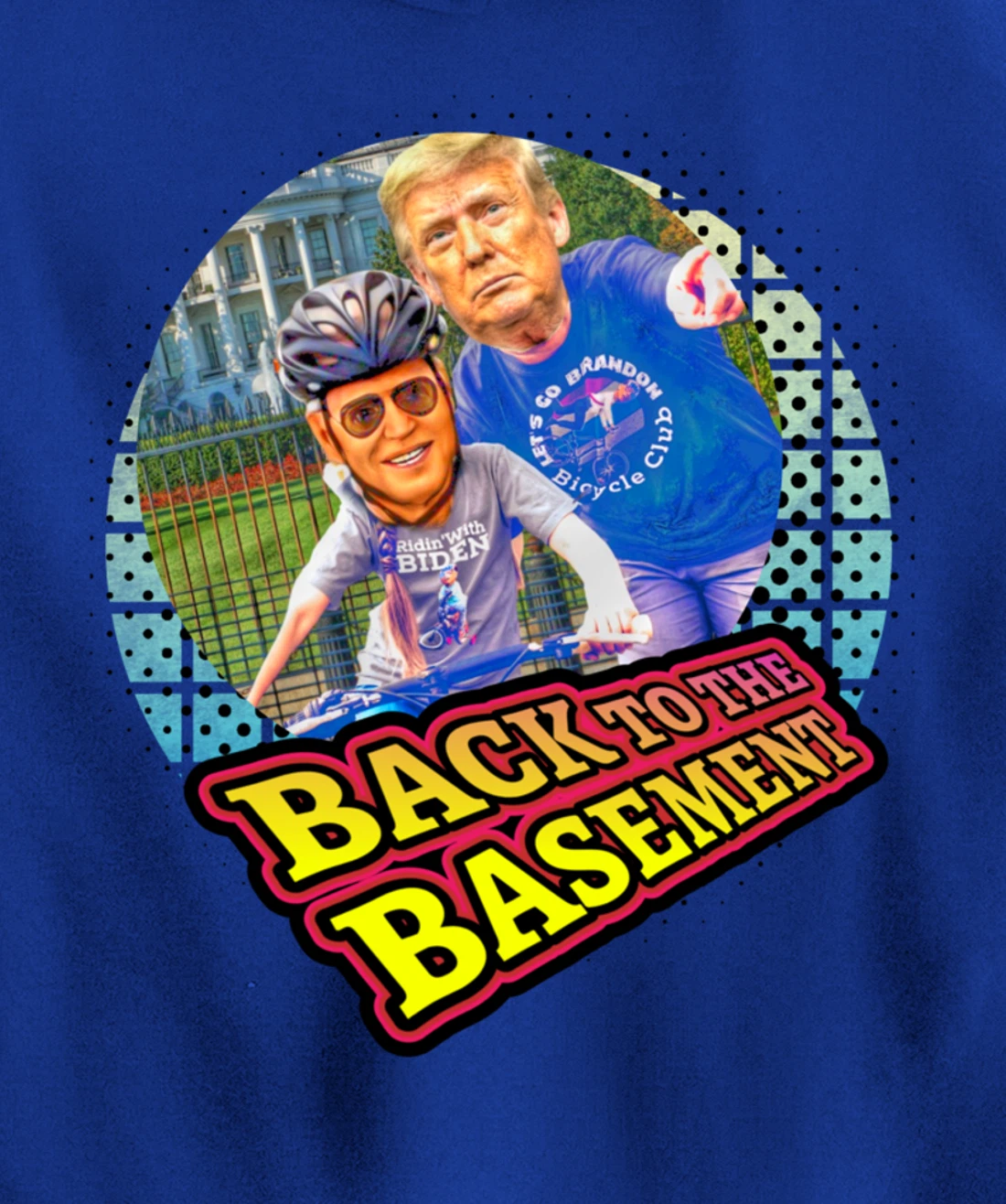Back to the Basement Biden Trump Bicycle Patriot Republican Pullover Hoodie