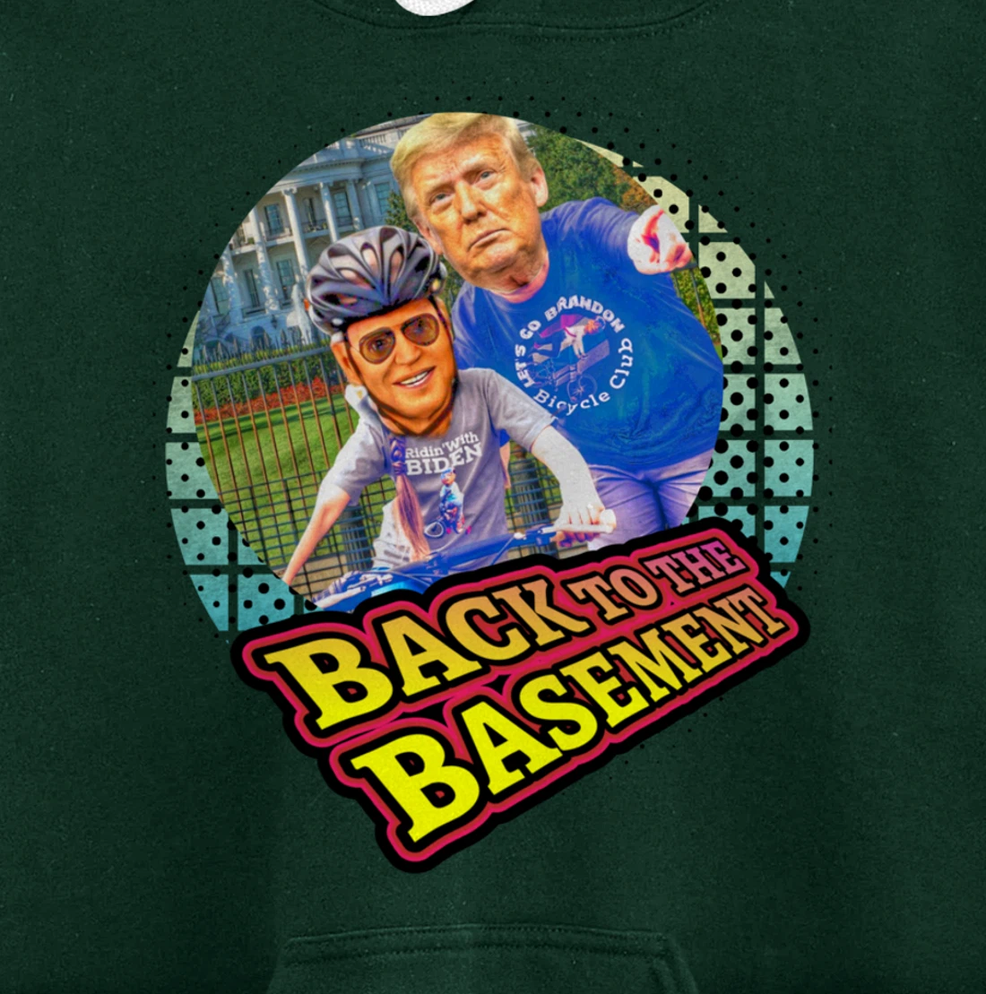 Back to the Basement Biden Trump Bicycle Patriot Republican Pullover Hoodie
