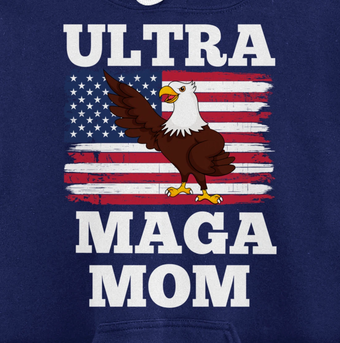 Patriotic Ultra Maga Mom U.S. Flag President Trump Pullover Hoodie