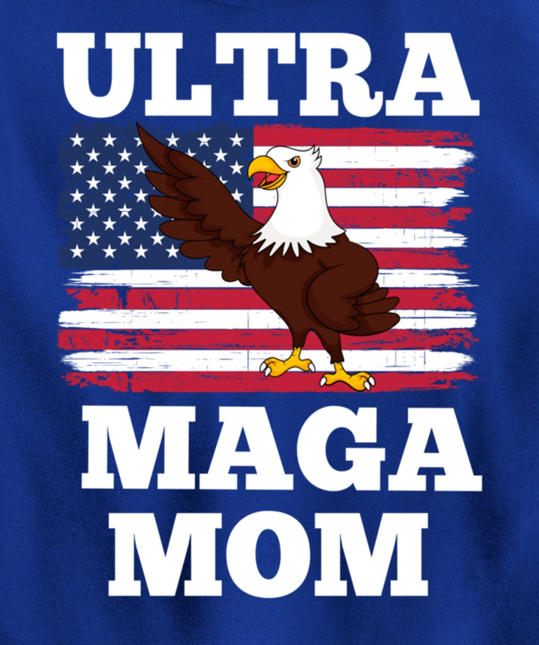Patriotic Ultra Maga Mom U.S. Flag President Trump Pullover Hoodie
