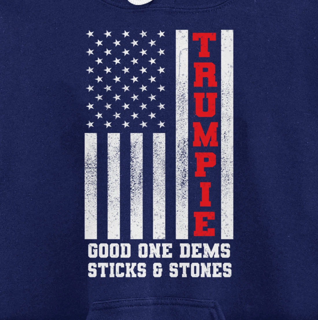 Trumpie Funny New Nickname for Trump for Adults Teens Pullover Hoodie