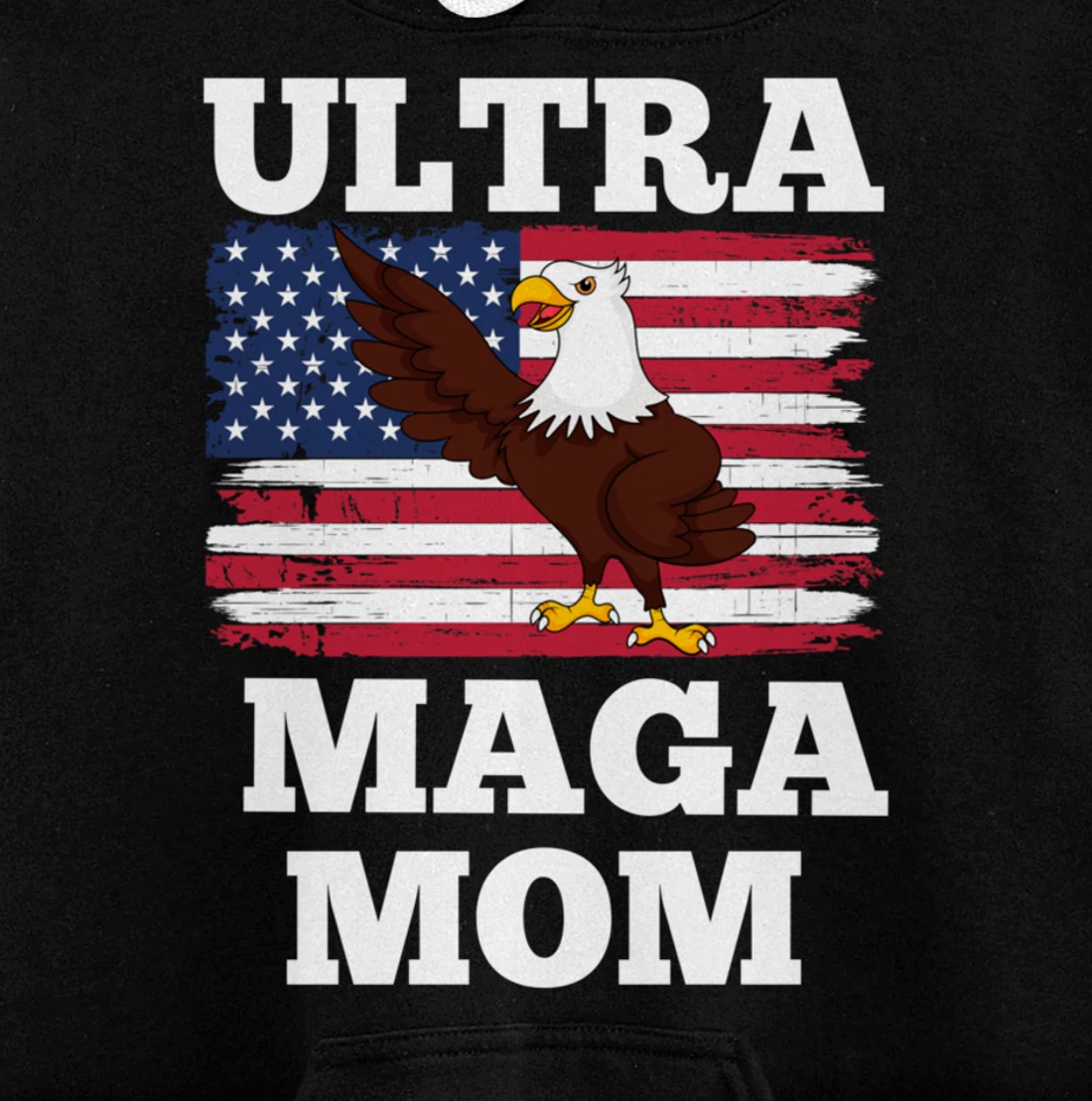 Patriotic Ultra Maga Mom U.S. Flag President Trump Pullover Hoodie