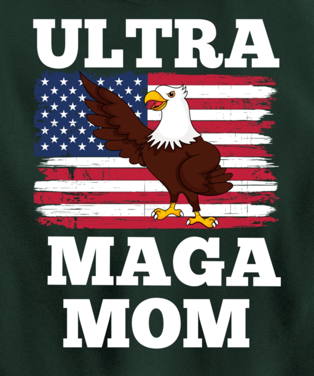 Patriotic Ultra Maga Mom U.S. Flag President Trump Pullover Hoodie