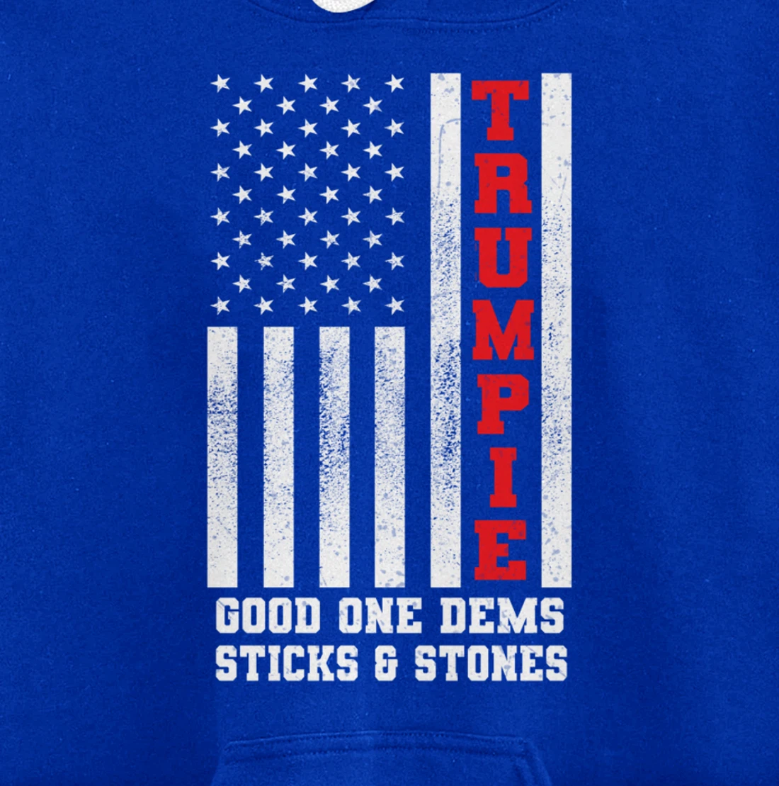 Trumpie Funny New Nickname for Trump for Adults Teens Pullover Hoodie