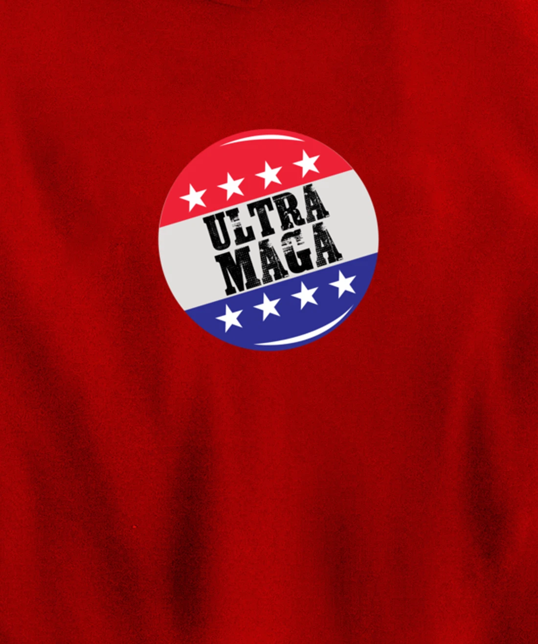 Campaign Button Patriotic Flag Freedom Ultra Maga Trump Pullover Hoodie