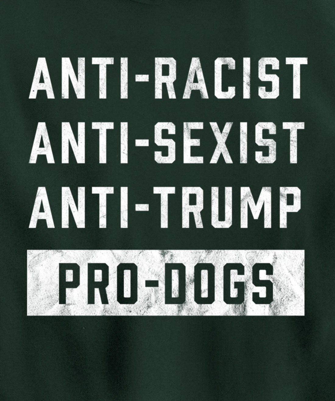 Anti Trump Funny Dog Lover Pullover Hoodie