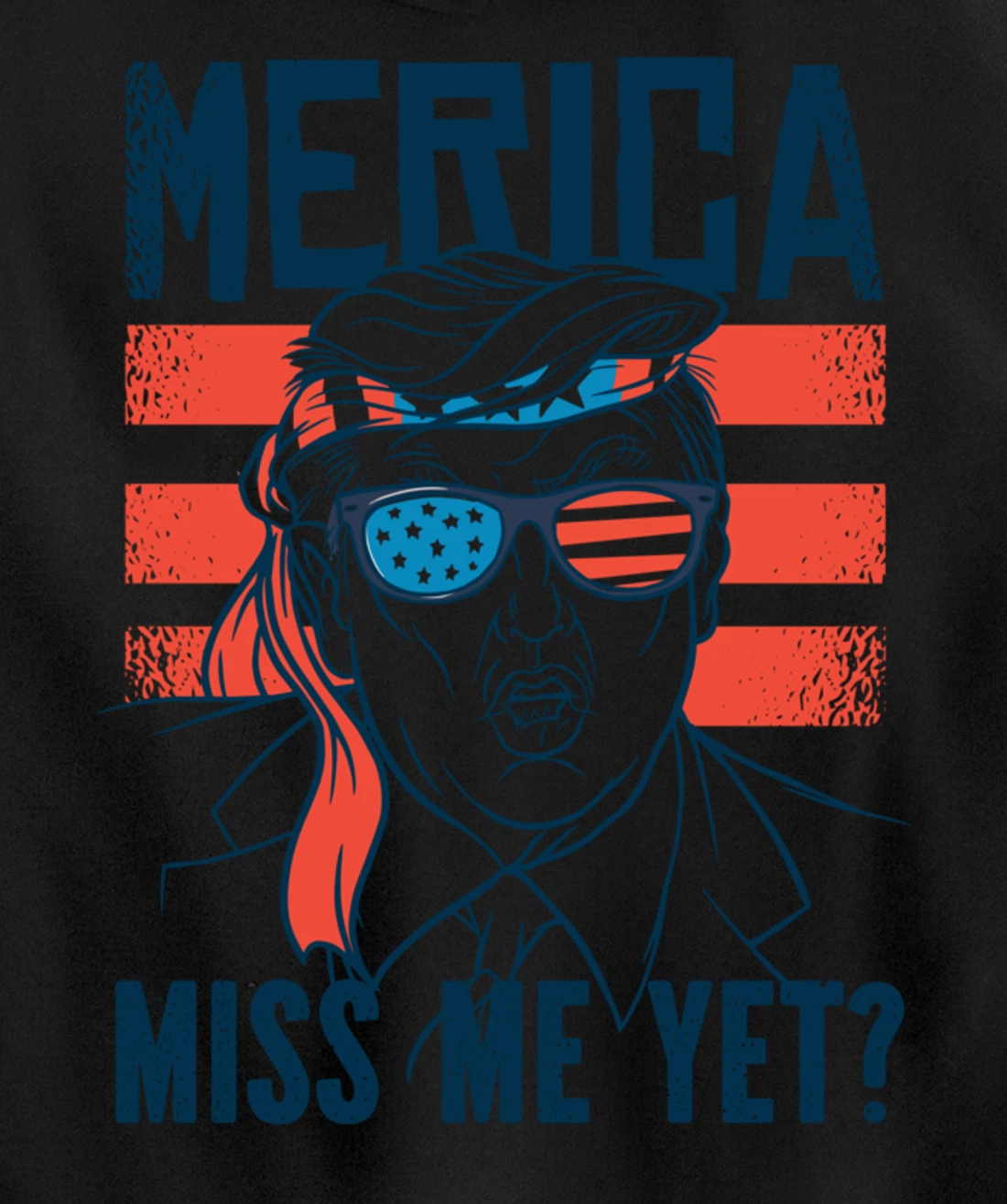 Miss Me Yet America? Donald Trump Funny Inauguration 2021 Pullover Hoodie