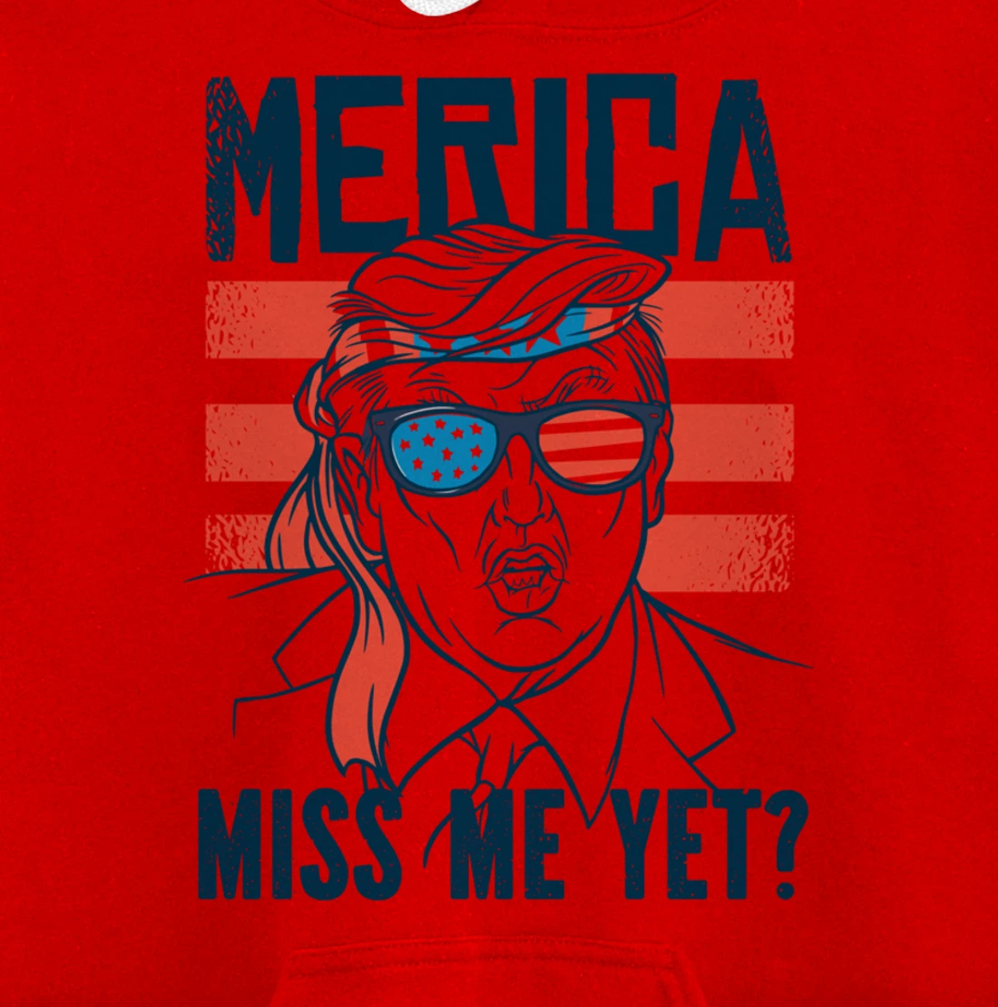 Miss Me Yet America? Donald Trump Funny Inauguration 2021 Pullover Hoodie