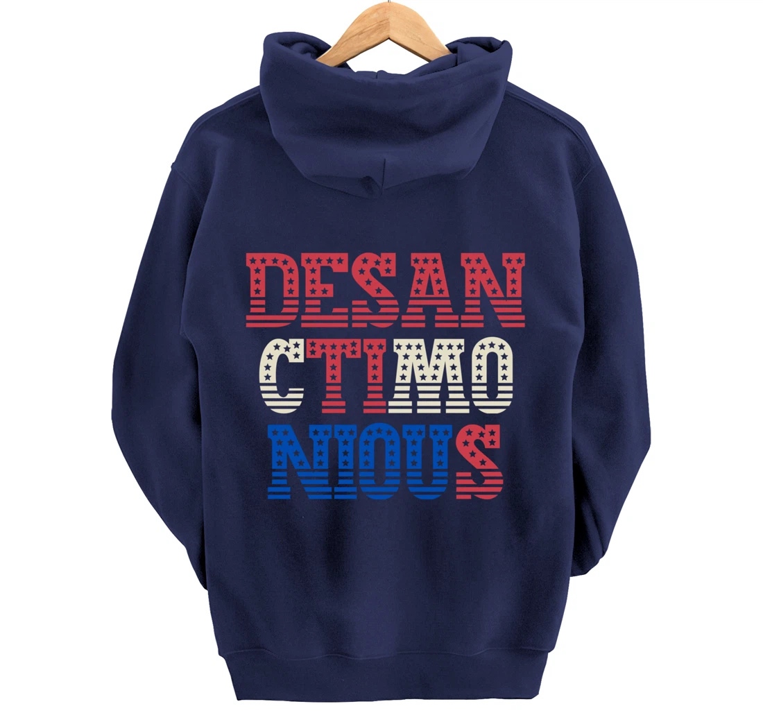 DeSanctimonious DeSantis Florida Governor President Trump Pullover Hoodie