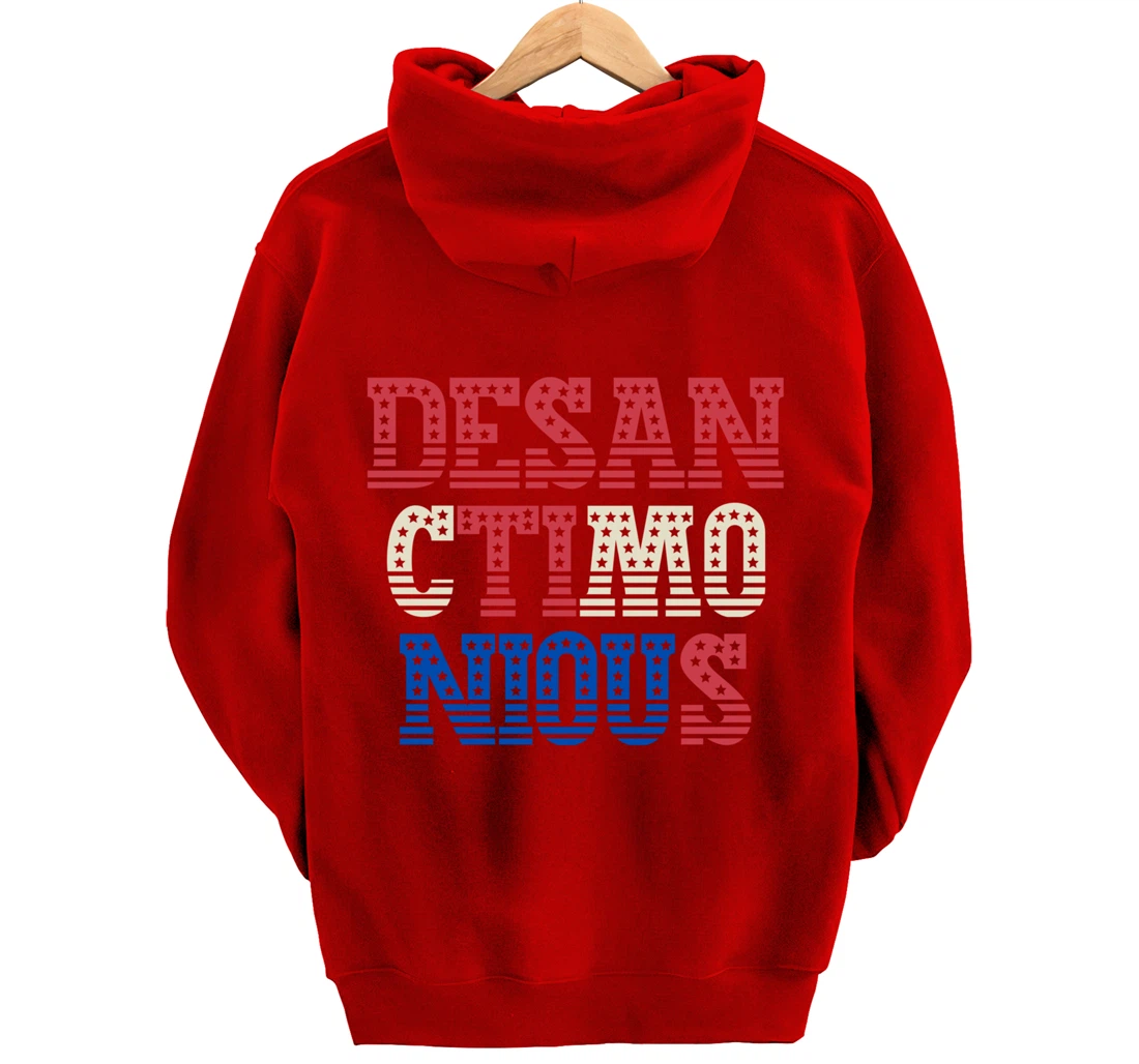 DeSanctimonious DeSantis Florida Governor President Trump Pullover Hoodie