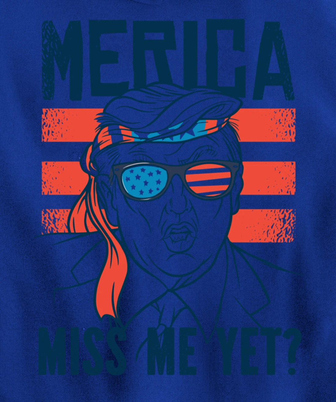 Miss Me Yet America? Donald Trump Funny Inauguration 2021 Pullover Hoodie