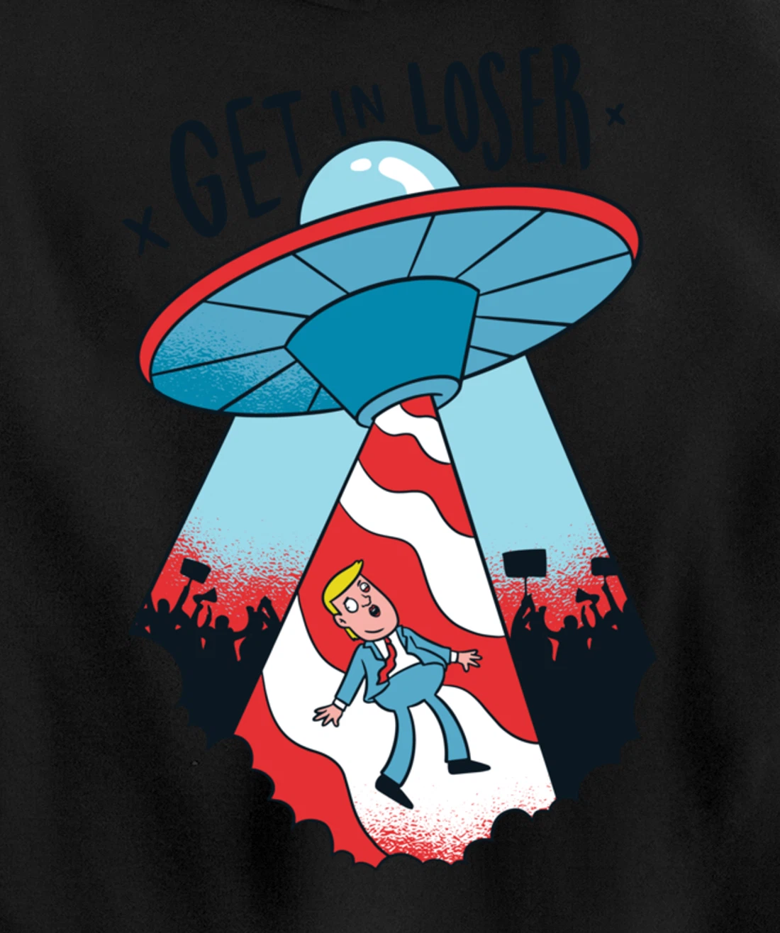 Donald Trump Abducted By Aliens Pullover Hoodie