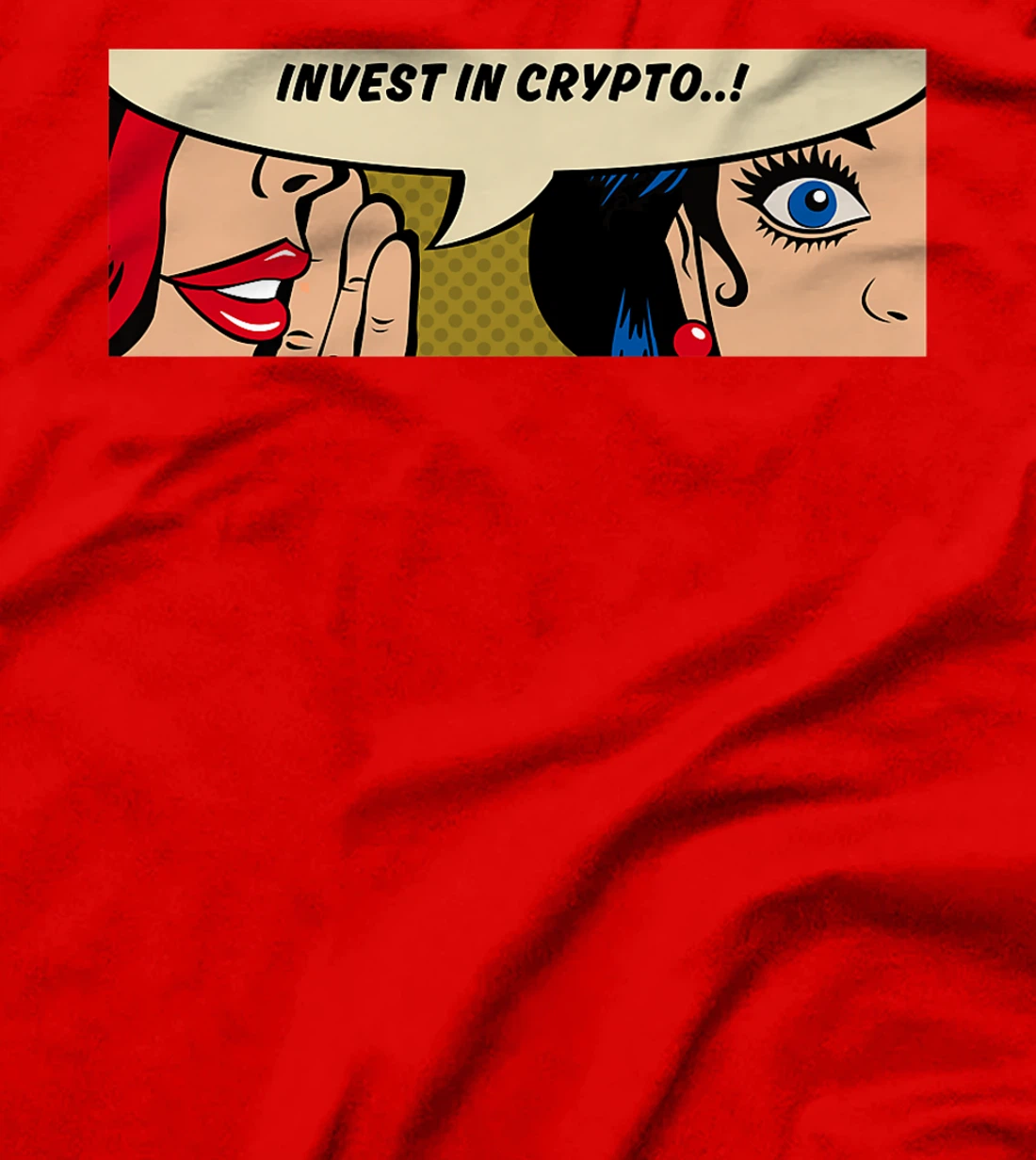 Women Whispering - Invest In Crypto - Bitcoin Comic Pop Art T-Shirt, Women T-Shirt