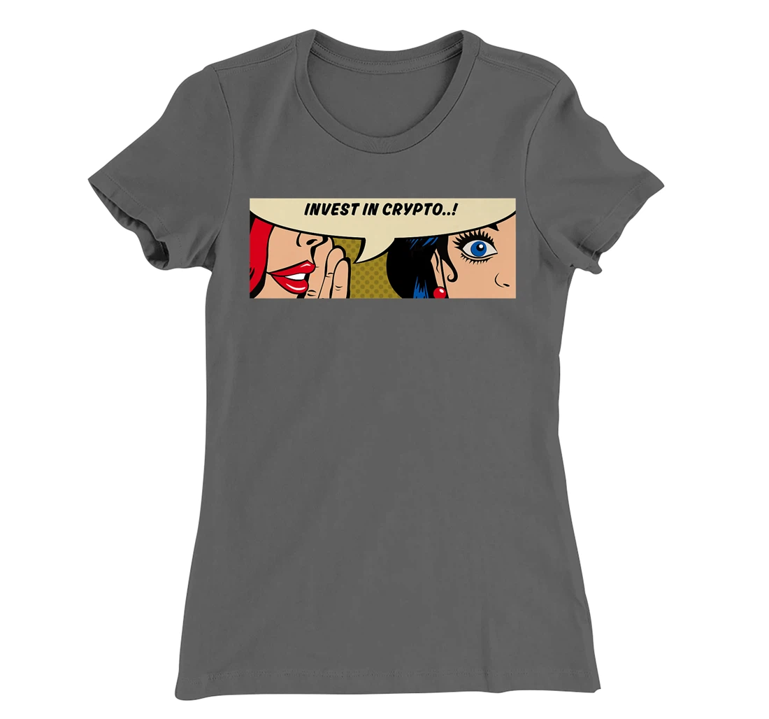 Women Whispering - Invest In Crypto - Bitcoin Comic Pop Art T-Shirt, Women T-Shirt