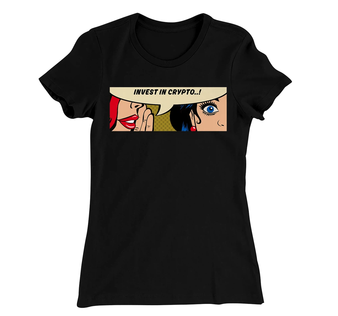 Women Whispering - Invest In Crypto - Bitcoin Comic Pop Art T-Shirt, Women T-Shirt