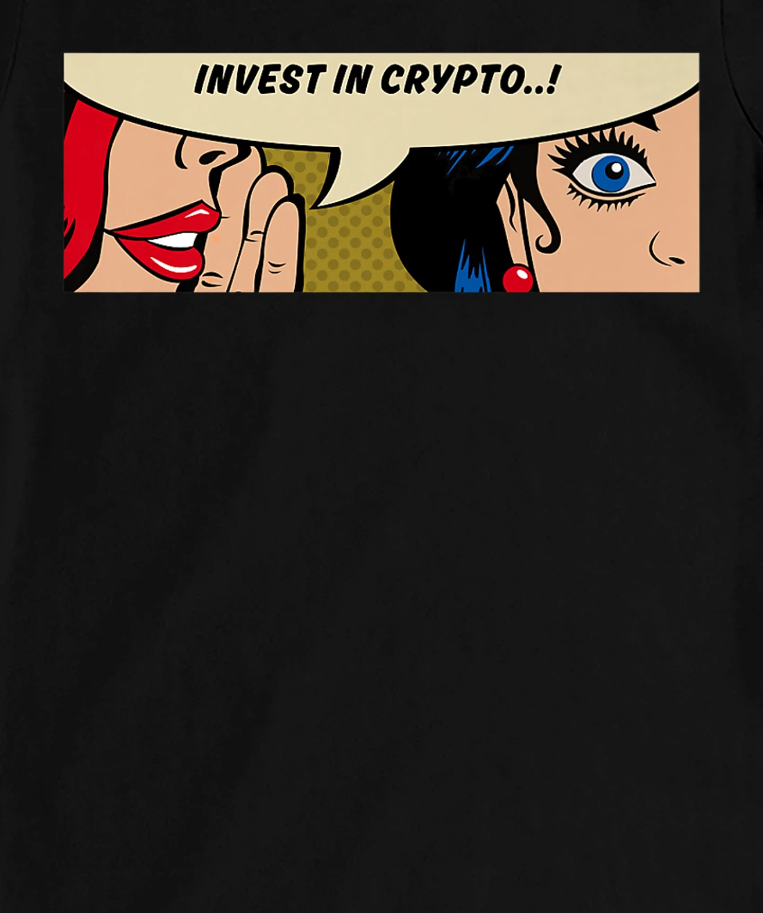 Women Whispering - Invest In Crypto - Bitcoin Comic Pop Art T-Shirt, Women T-Shirt