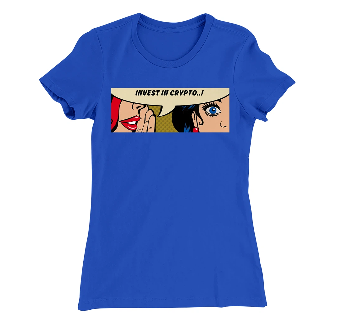Women Whispering - Invest In Crypto - Bitcoin Comic Pop Art T-Shirt, Women T-Shirt