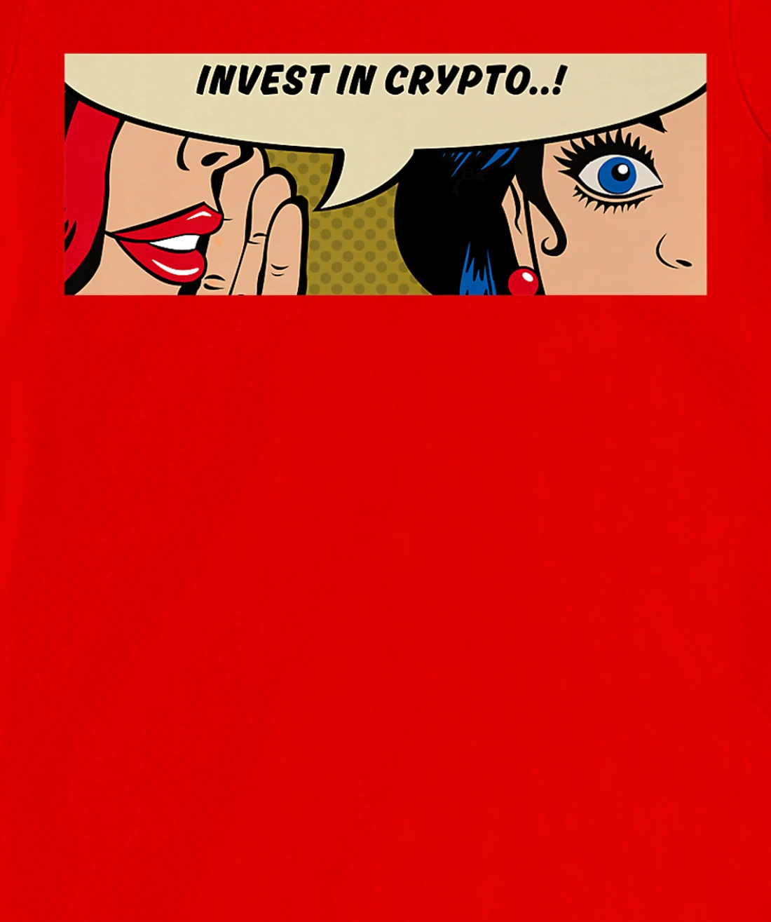 Women Whispering - Invest In Crypto - Bitcoin Comic Pop Art T-Shirt, Women T-Shirt
