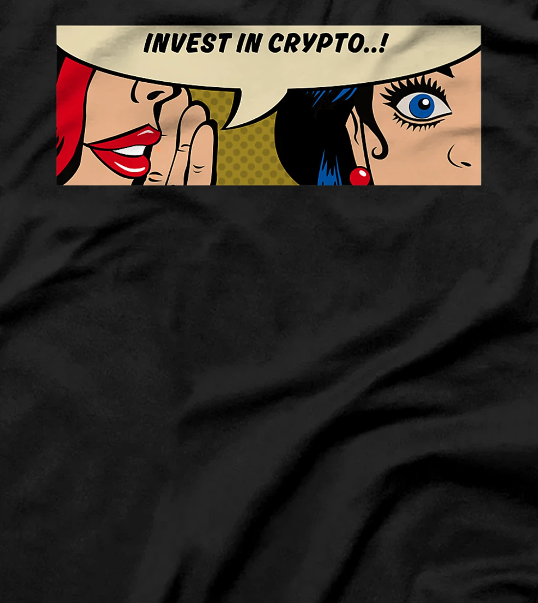 Women Whispering - Invest In Crypto - Bitcoin Comic Pop Art T-Shirt, Women T-Shirt