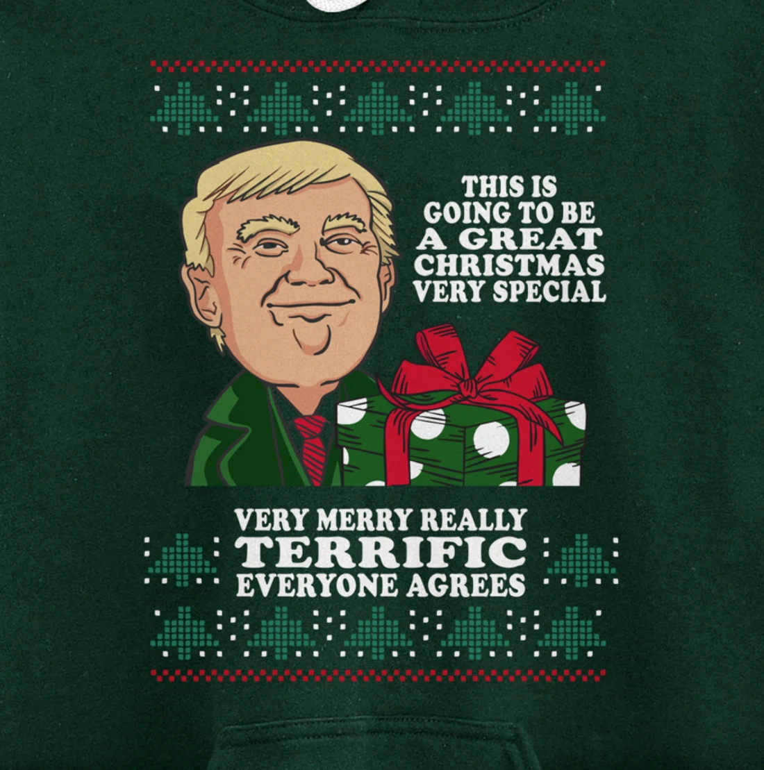 Great Terrific Merry Christmas Funny Donald Trump Xmas Ugly Pullover Hoodie