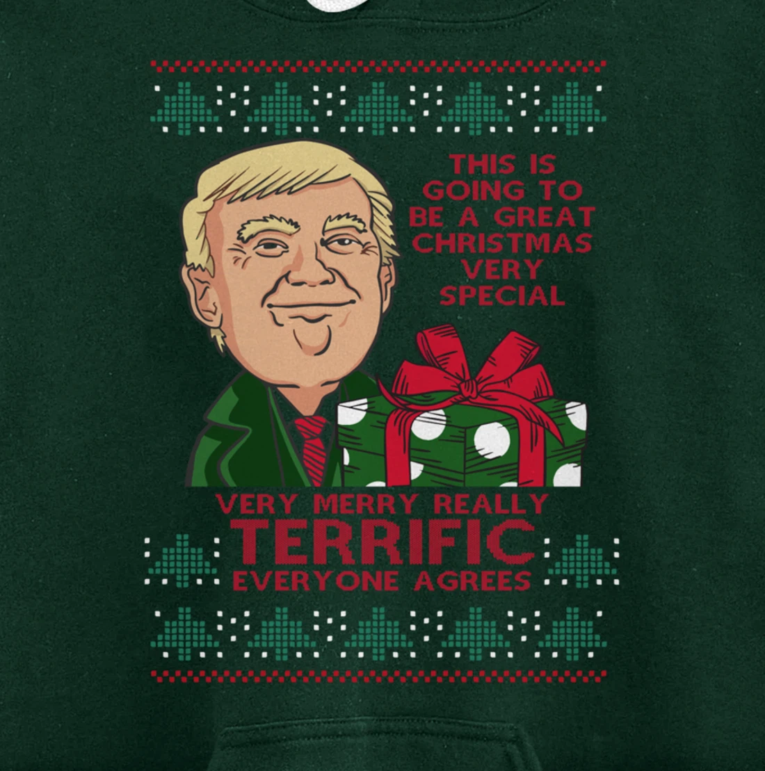 Great Terrific Merry Christmas Funny Donald Trump Xmas Ugly Pullover Hoodie