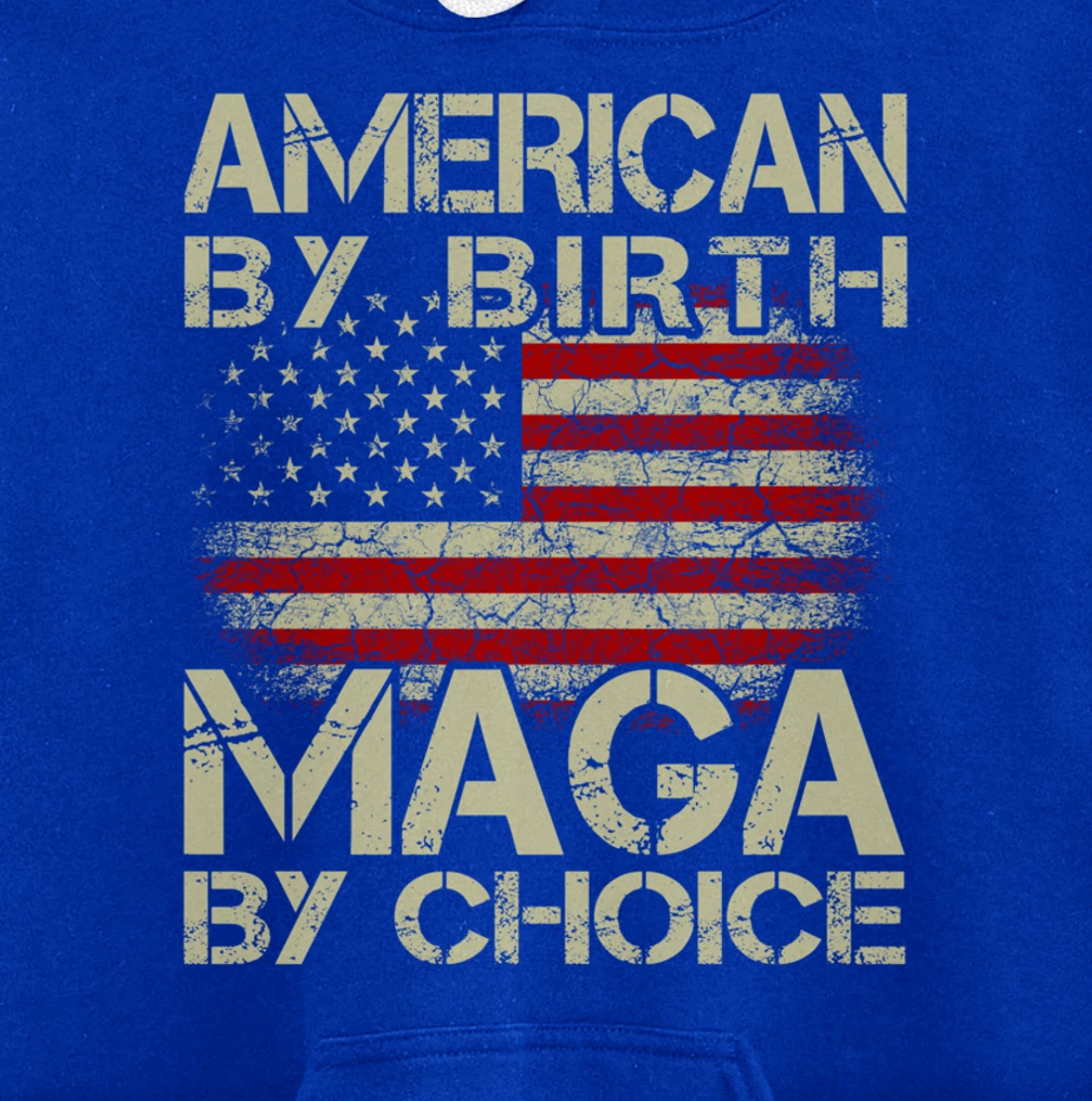 American By Birth MAGA By Choice Pro Trump 2024 US Flag Pullover Hoodie