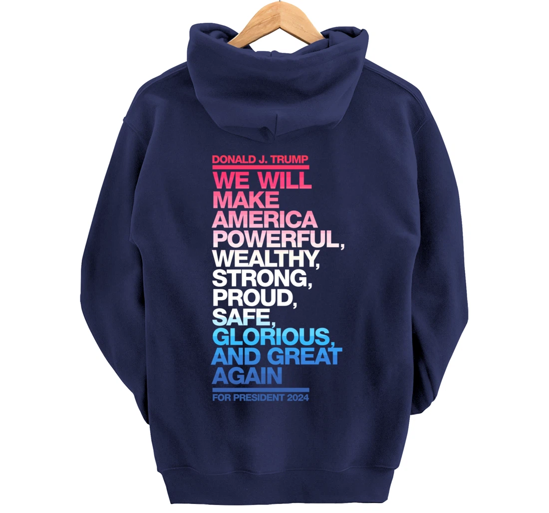 Make America Powerful Wealthy Strong Great Again Trump 2024 Pullover Hoodie