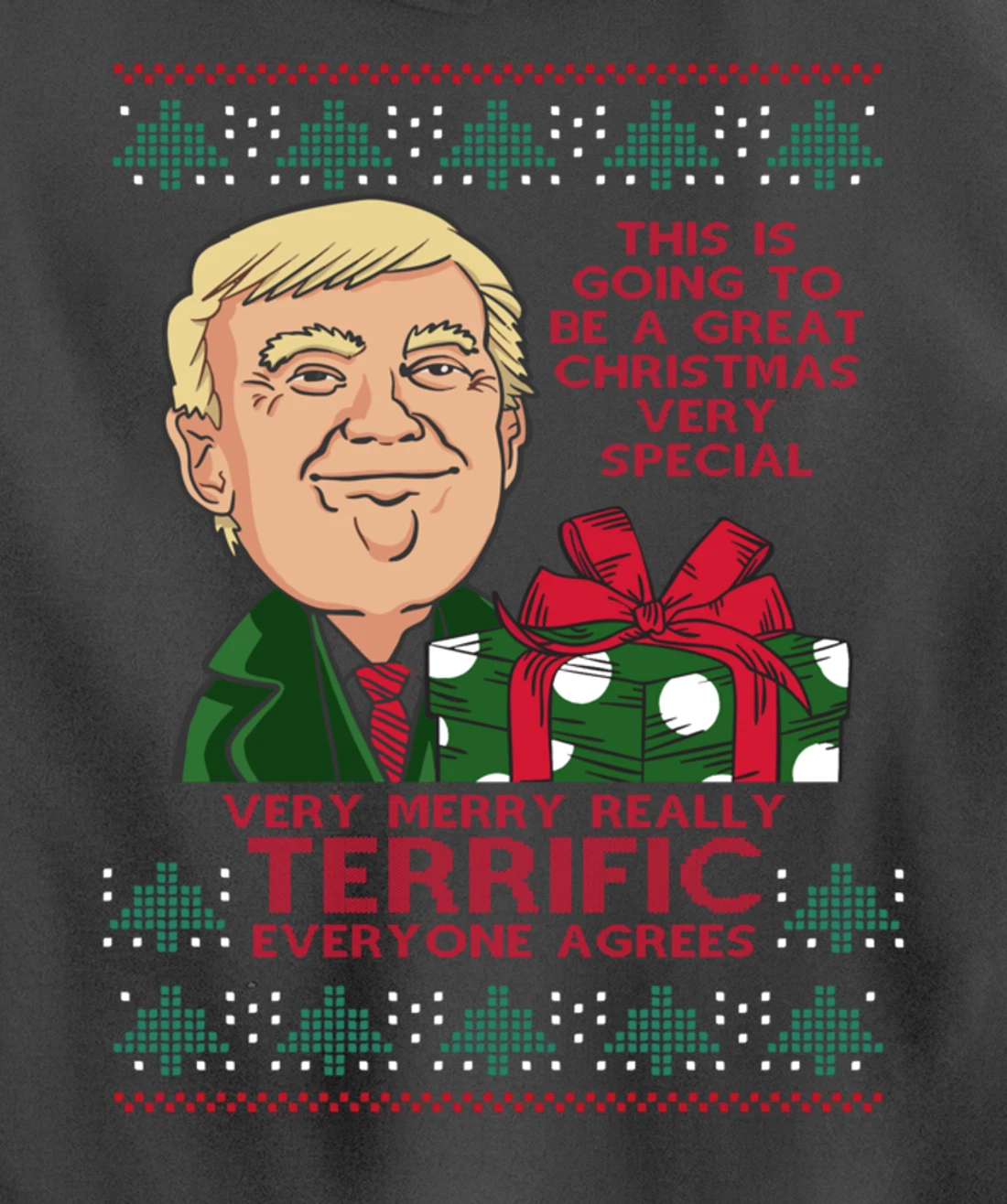 Great Terrific Merry Christmas Funny Donald Trump Xmas Ugly Pullover Hoodie