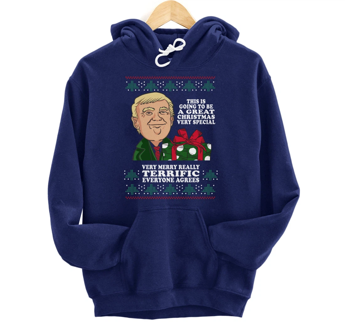 Great Terrific Merry Christmas Funny Donald Trump Xmas Ugly Pullover Hoodie