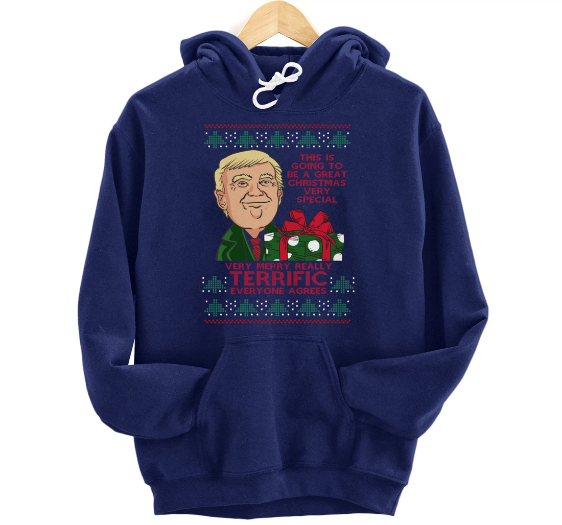 Great Terrific Merry Christmas Funny Donald Trump Xmas Ugly Pullover Hoodie