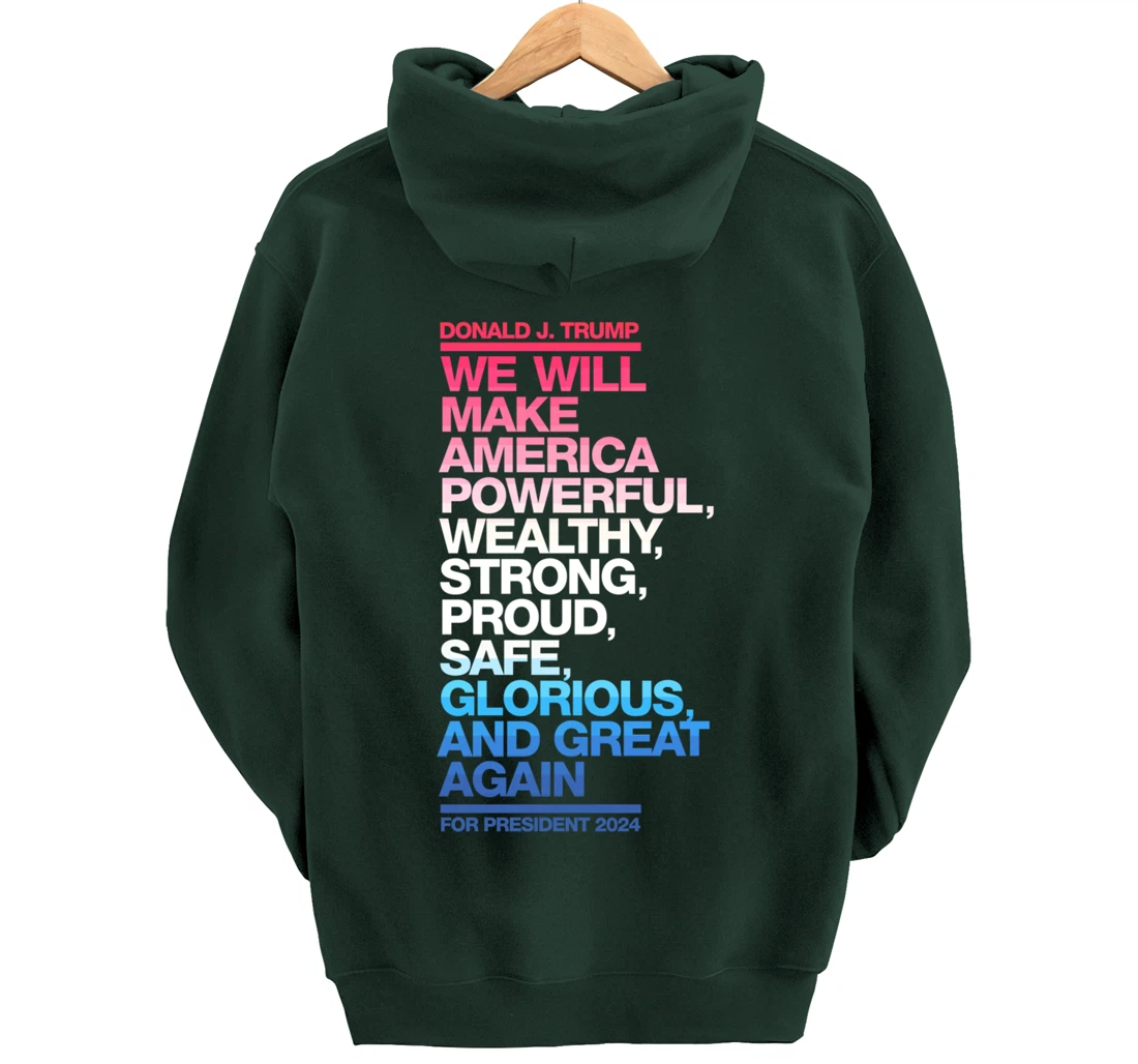 Make America Powerful Wealthy Strong Great Again Trump 2024 Pullover Hoodie