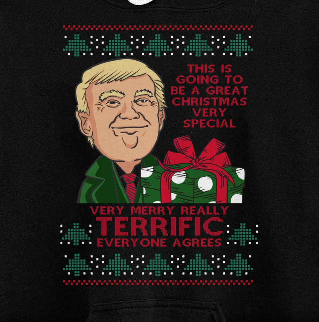 Great Terrific Merry Christmas Funny Donald Trump Xmas Ugly Pullover Hoodie