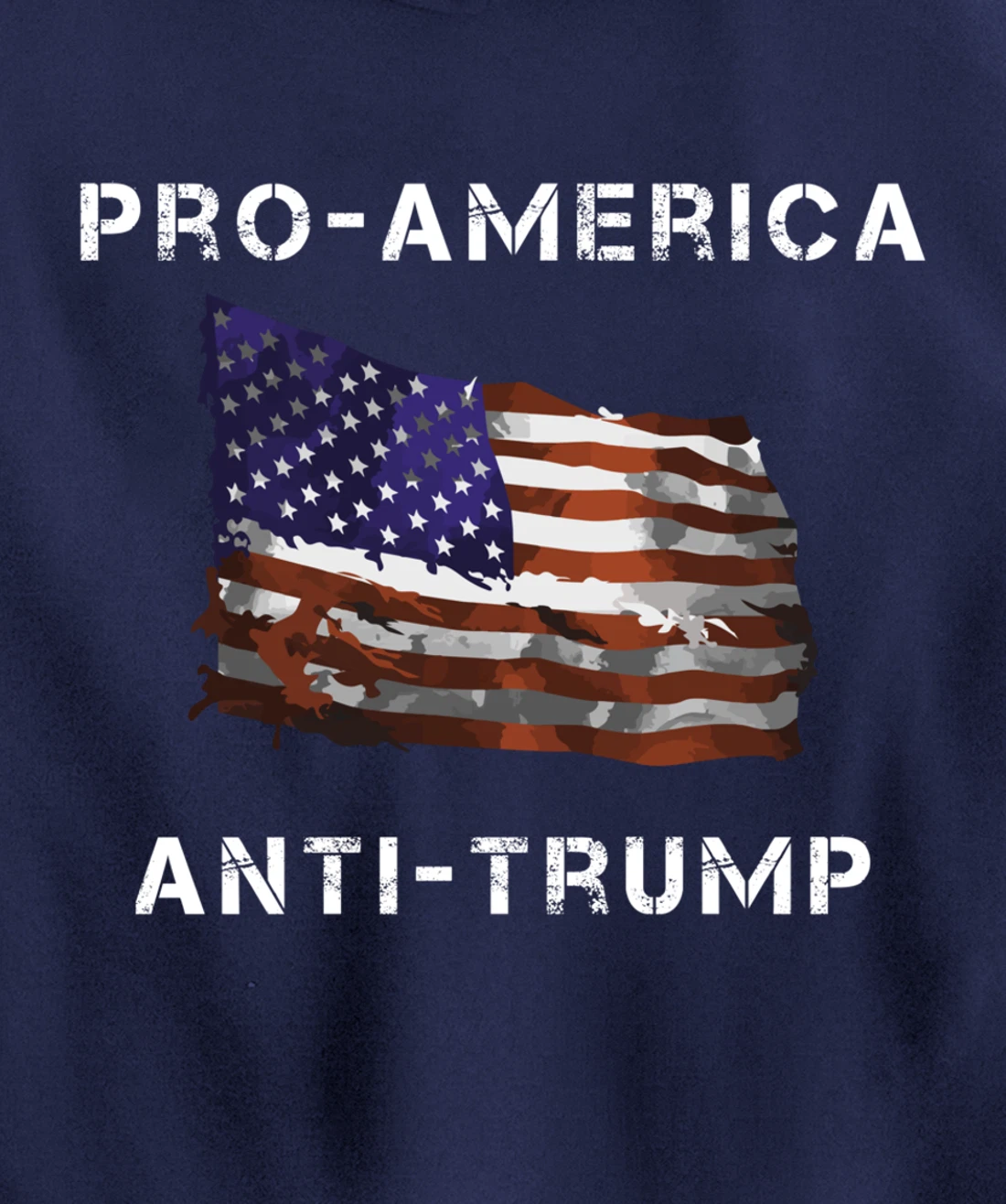 Pro-America Anti-Trump American USA Flag Pullover Hoodie