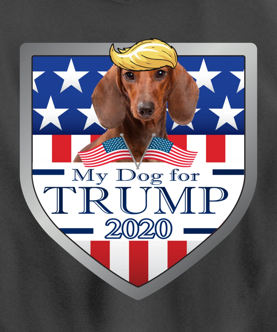 My Dachshund For Trump Pullover Hoodie