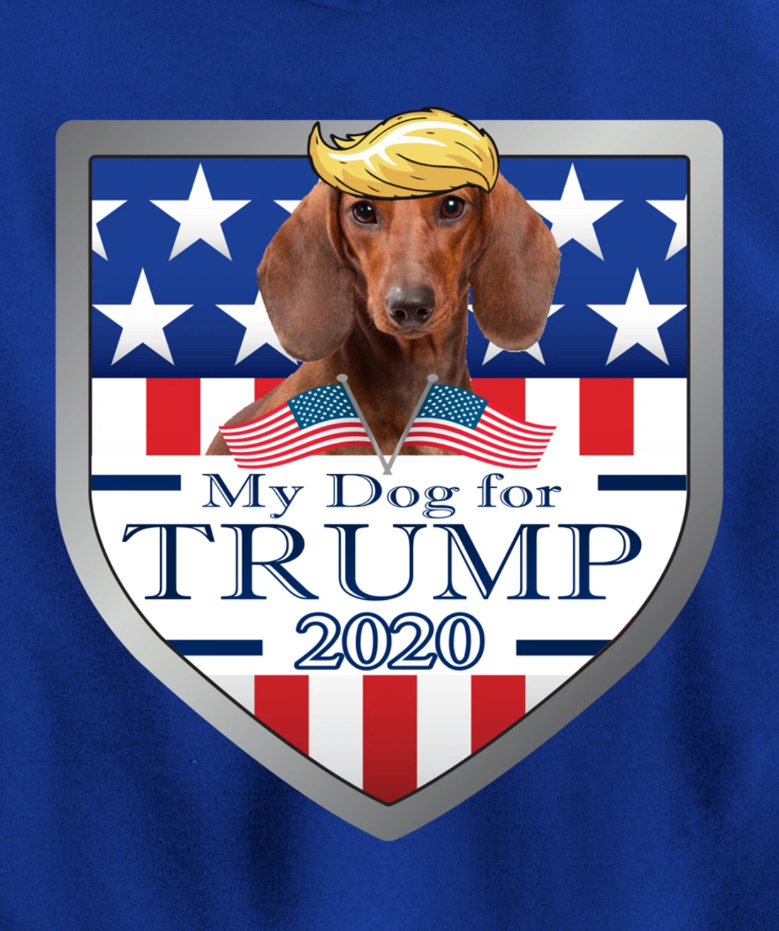 My Dachshund For Trump Pullover Hoodie
