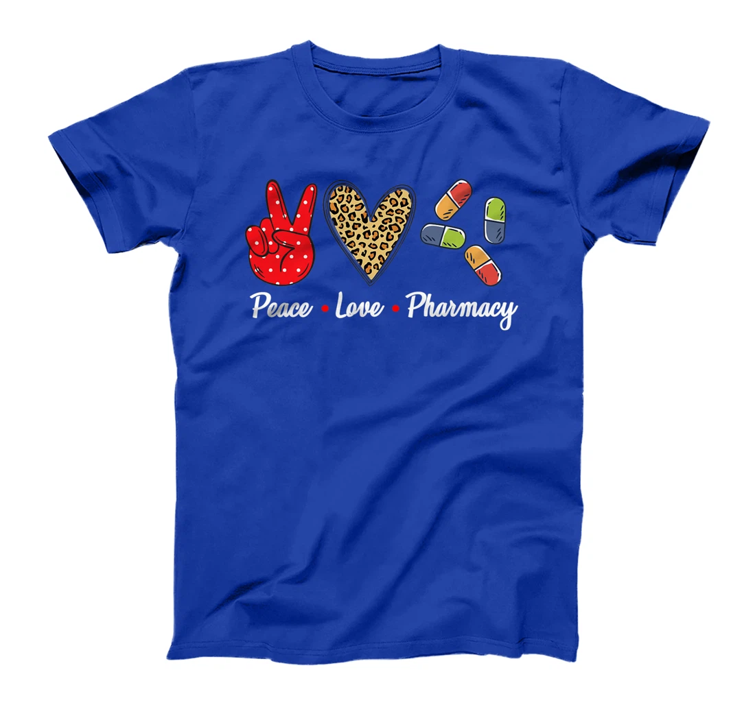 Peace Love Pharmacy Funny Pharmacy Technician T-Shirt, Women T-Shirt