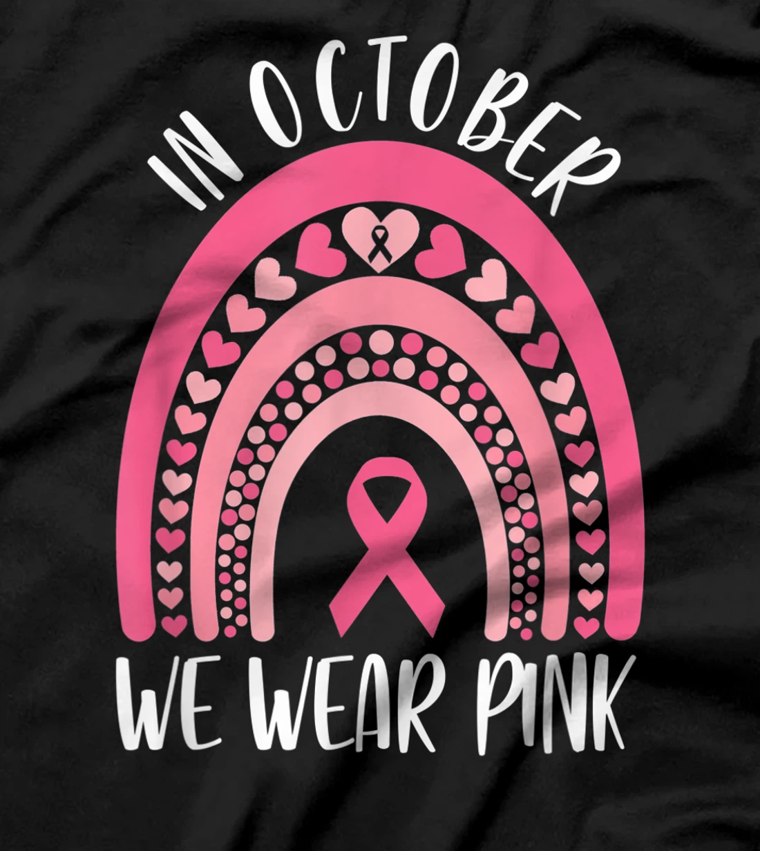 October We Wear Pink Rainbow Breast Cancer Awareness Ribbon T-Shirt, Women T-Shirt