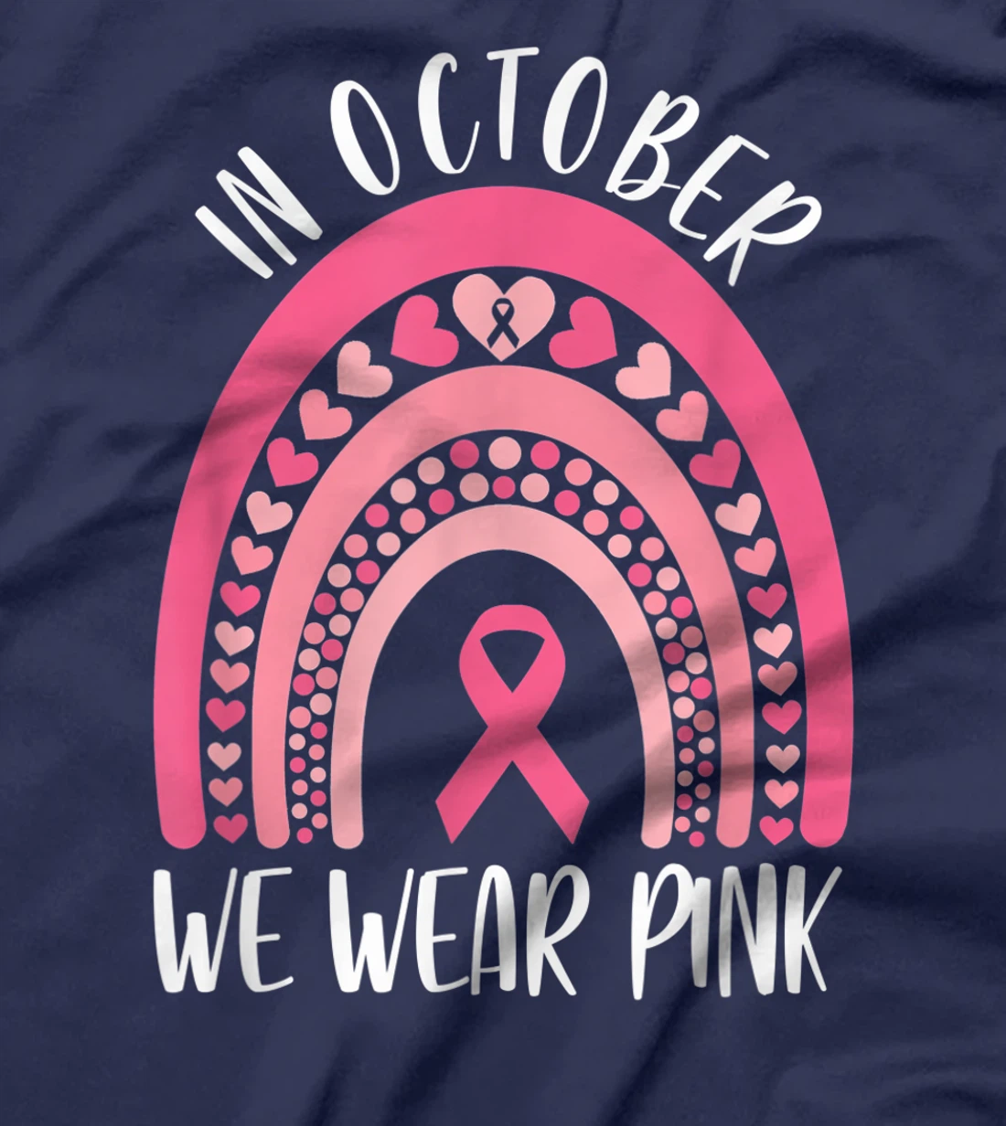 October We Wear Pink Rainbow Breast Cancer Awareness Ribbon T-Shirt, Women T-Shirt