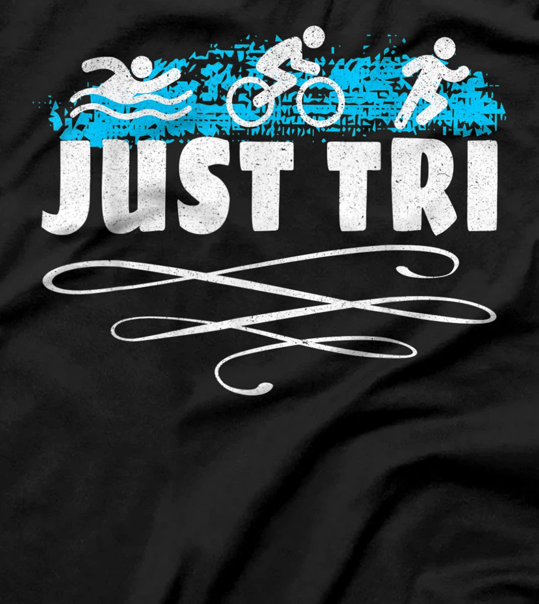 Just Tri Triathlon Athletics Athlete Trainer Gym Sport T-Shirt, Women T-Shirt