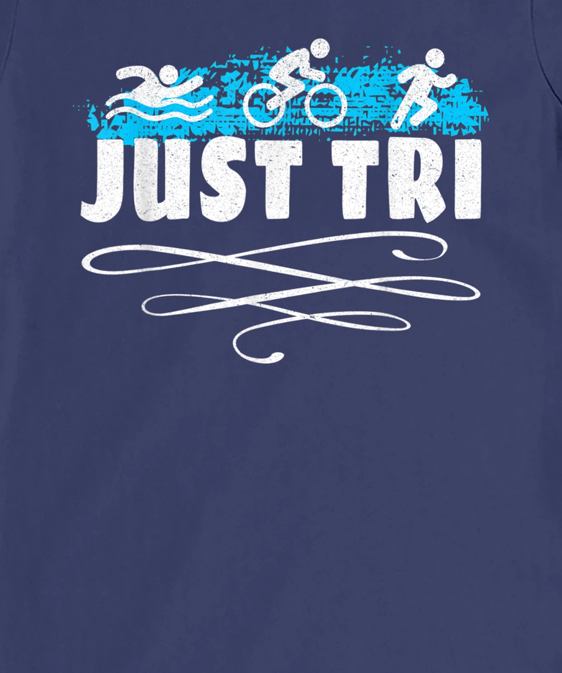 Just Tri Triathlon Athletics Athlete Trainer Gym Sport T-Shirt, Women T-Shirt