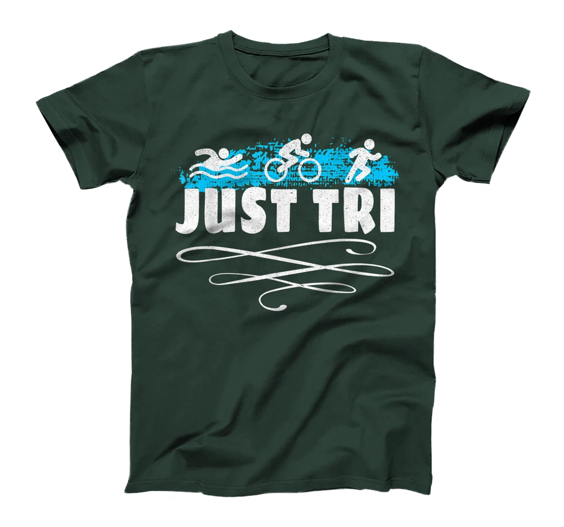 Just Tri Triathlon Athletics Athlete Trainer Gym Sport T-Shirt, Women T-Shirt